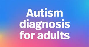 Autism: Navigating Life, Diagnosis, Causes, and Adult Signs